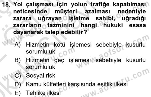 İdare Hukuku Dersi 2021 - 2022 Yılı Yaz Okulu Sınav Soruları 18. Soru