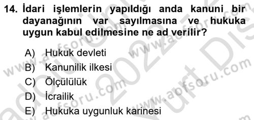 İdare Hukuku Dersi 2022 - 2023 Yılı (Vize) Ara Sınav Soruları 14. Soru