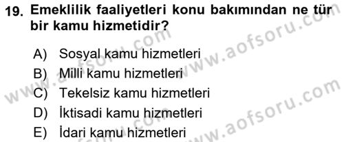İdare Hukuku Dersi 2022 - 2023 Yılı (Vize) Ara Sınav Soruları 19. Soru