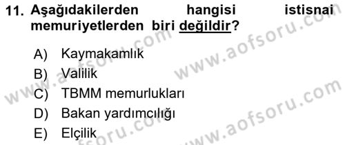 İdare Hukuku Dersi 2022 - 2023 Yılı (Final) Dönem Sonu Sınav Soruları 11. Soru