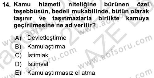 İdare Hukuku Dersi 2022 - 2023 Yılı (Final) Dönem Sonu Sınav Soruları 14. Soru