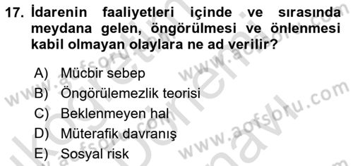 İdare Hukuku Dersi 2022 - 2023 Yılı (Final) Dönem Sonu Sınav Soruları 17. Soru