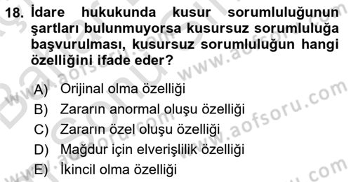 İdare Hukuku Dersi 2022 - 2023 Yılı (Final) Dönem Sonu Sınav Soruları 18. Soru