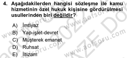 İdare Hukuku Dersi 2022 - 2023 Yılı (Final) Dönem Sonu Sınav Soruları 4. Soru