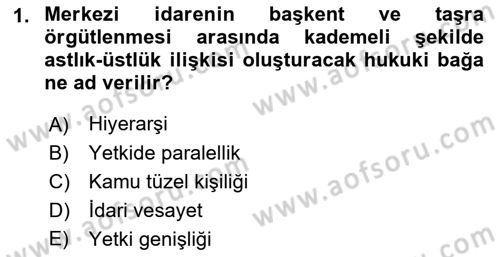 İdare Hukuku Dersi 2022 - 2023 Yılı Yaz Okulu Sınav Soruları 1. Soru