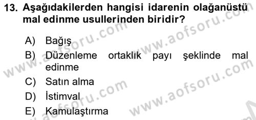 İdare Hukuku Dersi 2022 - 2023 Yılı Yaz Okulu Sınav Soruları 13. Soru