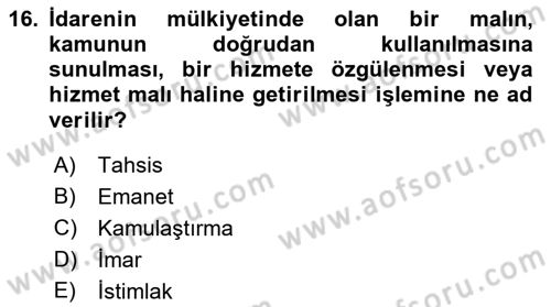 İdare Hukuku Dersi 2022 - 2023 Yılı Yaz Okulu Sınav Soruları 16. Soru
