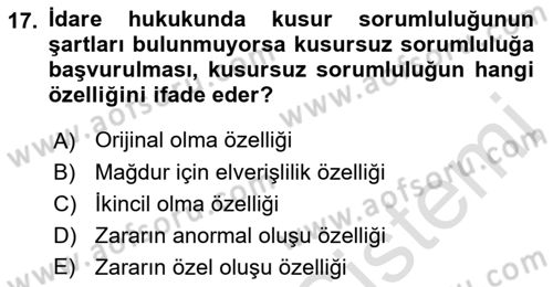 İdare Hukuku Dersi 2022 - 2023 Yılı Yaz Okulu Sınav Soruları 17. Soru