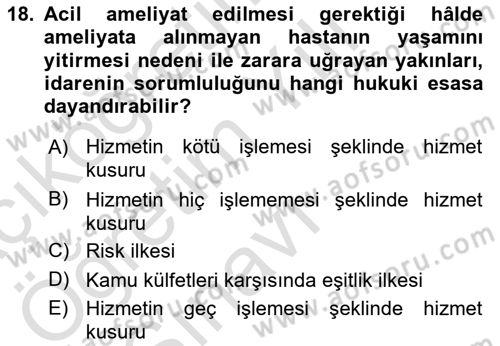 İdare Hukuku Dersi 2022 - 2023 Yılı Yaz Okulu Sınav Soruları 18. Soru