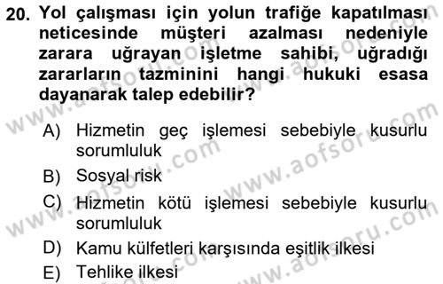 İdare Hukuku Dersi 2022 - 2023 Yılı Yaz Okulu Sınav Soruları 20. Soru