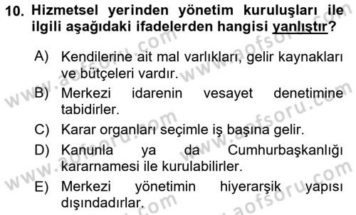 İdare Hukuku Dersi 2023 - 2024 Yılı (Vize) Ara Sınav Soruları 10. Soru