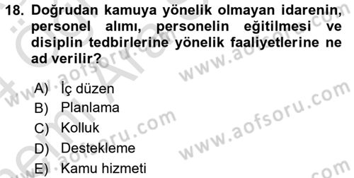 İdare Hukuku Dersi 2023 - 2024 Yılı (Vize) Ara Sınav Soruları 18. Soru