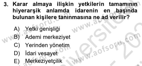 İdare Hukuku Dersi 2023 - 2024 Yılı (Vize) Ara Sınav Soruları 3. Soru
