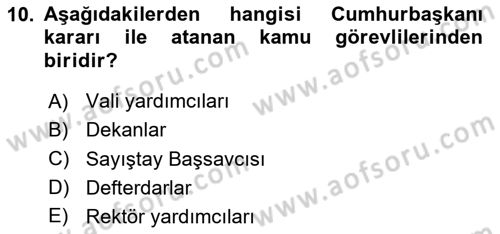 İdare Hukuku Dersi 2023 - 2024 Yılı (Final) Dönem Sonu Sınav Soruları 10. Soru
