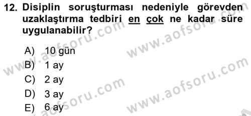 İdare Hukuku Dersi 2023 - 2024 Yılı (Final) Dönem Sonu Sınav Soruları 12. Soru
