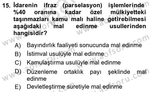 İdare Hukuku Dersi 2023 - 2024 Yılı (Final) Dönem Sonu Sınav Soruları 15. Soru