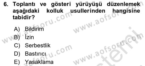 İdare Hukuku Dersi 2023 - 2024 Yılı (Final) Dönem Sonu Sınav Soruları 6. Soru