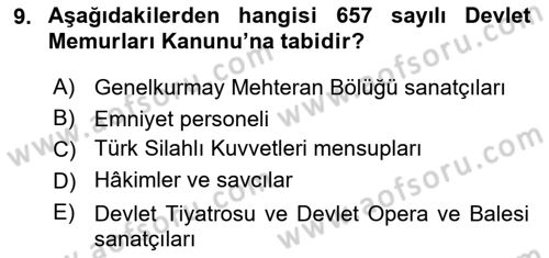 İdare Hukuku Dersi 2023 - 2024 Yılı (Final) Dönem Sonu Sınav Soruları 9. Soru