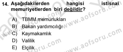 İdare Hukuku Dersi 2023 - 2024 Yılı Yaz Okulu Sınav Soruları 14. Soru