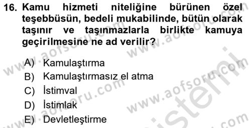 İdare Hukuku Dersi 2023 - 2024 Yılı Yaz Okulu Sınav Soruları 16. Soru