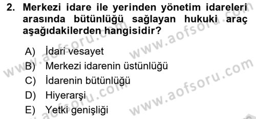 İdare Hukuku Dersi 2023 - 2024 Yılı Yaz Okulu Sınav Soruları 2. Soru