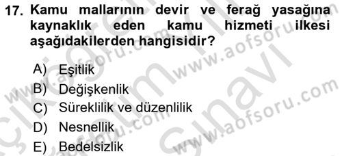 İdare Hukuku Dersi 2024 - 2025 Yılı (Vize) Ara Sınav Soruları 17. Soru