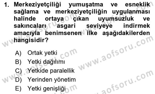 İdare Hukuku Dersi 2024 - 2025 Yılı (Final) Dönem Sonu Sınav Soruları 1. Soru