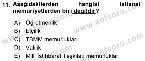 İdare Hukuku Dersi 2024 - 2025 Yılı (Final) Dönem Sonu Sınav Soruları 11. Soru