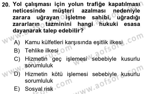 İdare Hukuku Dersi 2024 - 2025 Yılı (Final) Dönem Sonu Sınav Soruları 20. Soru