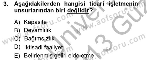 Ticaret Hukuku 1 Dersi 2012 - 2013 Yılı (Vize) Ara Sınav Soruları 3. Soru