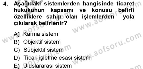 Ticaret Hukuku 1 Dersi 2012 - 2013 Yılı (Vize) Ara Sınav Soruları 4. Soru
