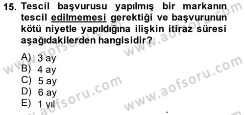 Ticaret Hukuku 1 Dersi 2013 - 2014 Yılı (Vize) Ara Sınav Soruları 15. Soru