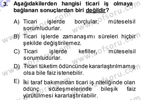 Ticaret Hukuku 1 Dersi 2013 - 2014 Yılı (Vize) Ara Sınav Soruları 3. Soru
