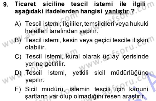 Ticaret Hukuku 1 Dersi 2013 - 2014 Yılı (Vize) Ara Sınav Soruları 9. Soru