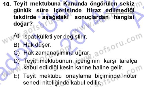 Ticaret Hukuku 1 Dersi 2014 - 2015 Yılı (Vize) Ara Sınav Soruları 10. Soru
