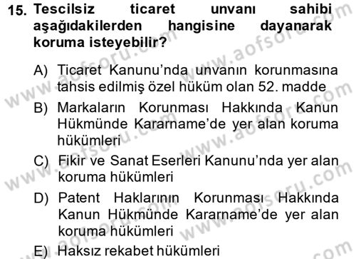 Ticaret Hukuku 1 Dersi 2014 - 2015 Yılı (Vize) Ara Sınav Soruları 15. Soru