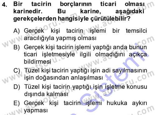 Ticaret Hukuku 1 Dersi 2014 - 2015 Yılı (Vize) Ara Sınav Soruları 4. Soru