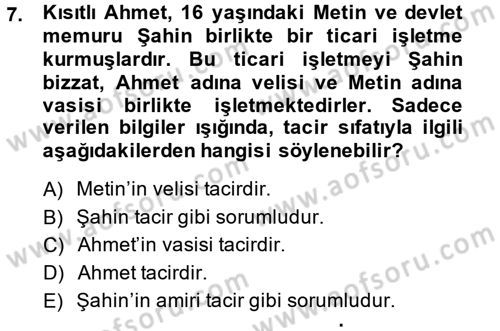 Ticaret Hukuku 1 Dersi 2014 - 2015 Yılı (Vize) Ara Sınav Soruları 7. Soru