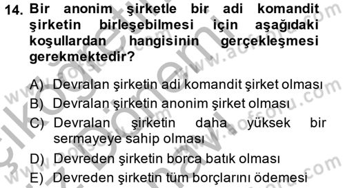 Ticaret Hukuku 1 Dersi 2014 - 2015 Yılı (Final) Dönem Sonu Sınavı 14. Soru