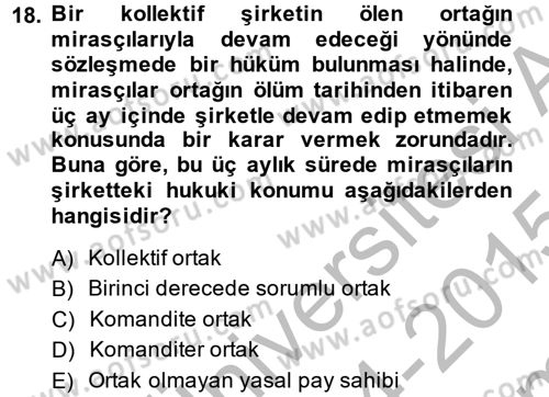 Ticaret Hukuku 1 Dersi 2014 - 2015 Yılı (Final) Dönem Sonu Sınavı 18. Soru