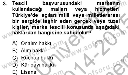 Ticaret Hukuku 1 Dersi 2014 - 2015 Yılı (Final) Dönem Sonu Sınavı 3. Soru