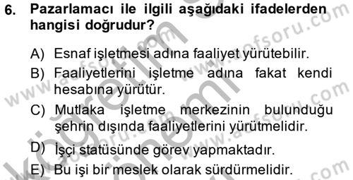 Ticaret Hukuku 1 Dersi 2014 - 2015 Yılı (Final) Dönem Sonu Sınavı 6. Soru