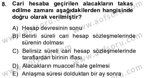 Ticaret Hukuku 1 Dersi 2014 - 2015 Yılı (Final) Dönem Sonu Sınavı 8. Soru