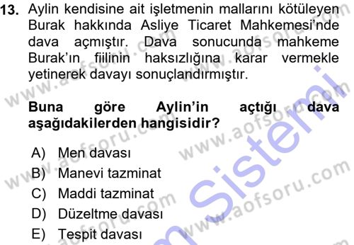 Ticaret Hukuku 1 Dersi 2015 - 2016 Yılı (Vize) Ara Sınavı 13. Soru