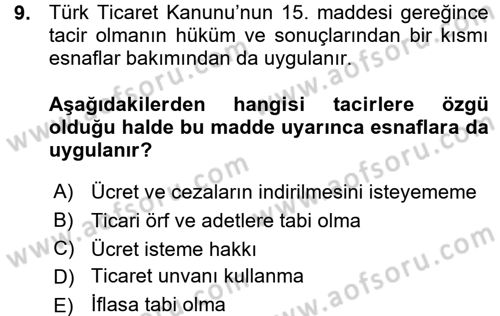 Ticaret Hukuku 1 Dersi 2015 - 2016 Yılı (Vize) Ara Sınavı 9. Soru