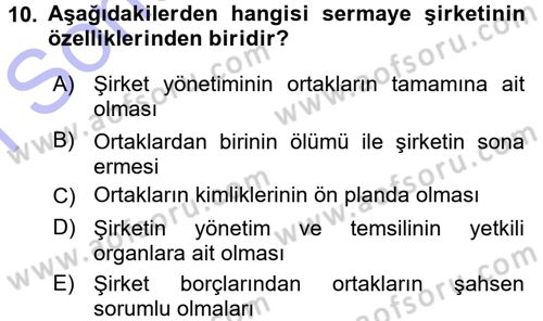 Ticaret Hukuku 1 Dersi 2015 - 2016 Yılı (Final) Dönem Sonu Sınavı 10. Soru