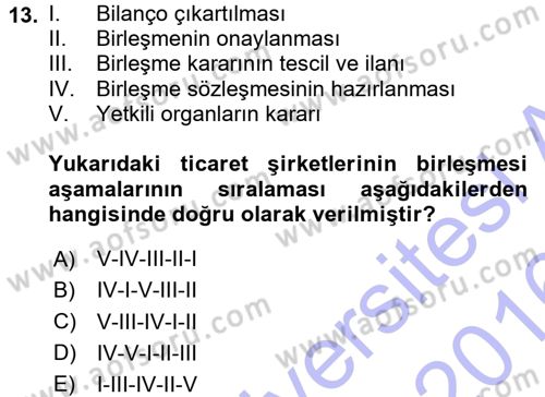 Ticaret Hukuku 1 Dersi 2015 - 2016 Yılı (Final) Dönem Sonu Sınavı 13. Soru