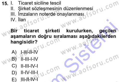 Ticaret Hukuku 1 Dersi 2015 - 2016 Yılı (Final) Dönem Sonu Sınavı 15. Soru