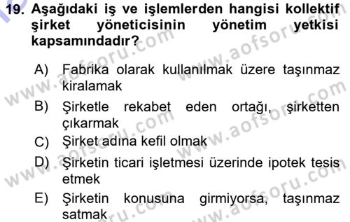 Ticaret Hukuku 1 Dersi 2015 - 2016 Yılı (Final) Dönem Sonu Sınavı 19. Soru