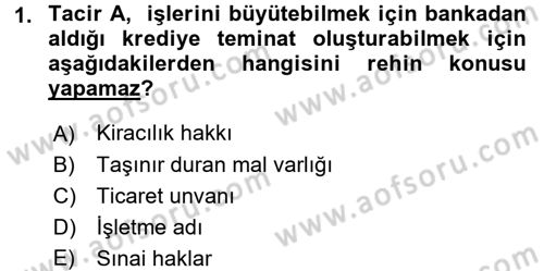 Ticaret Hukuku 1 Dersi 2016 - 2017 Yılı (Vize) Ara Sınavı 1. Soru